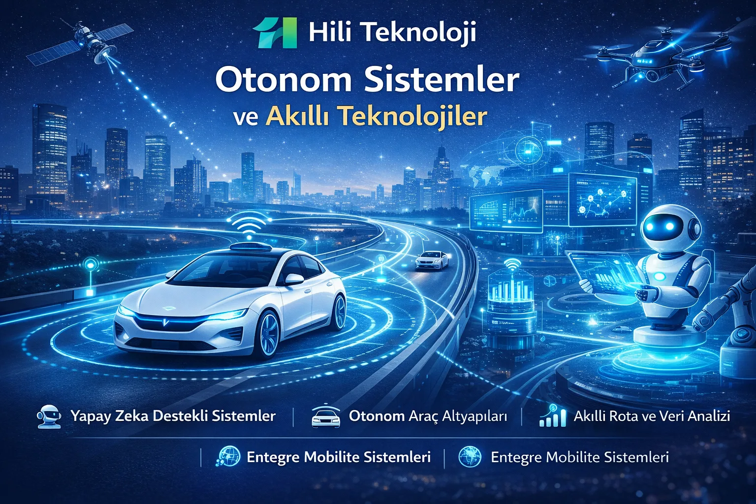 Otonom Sistemler ve Akıllı Teknolojiler